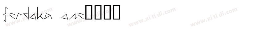 ferdoka one字体转换